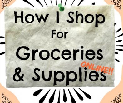 How I Shop For Groceries and Supplies Online